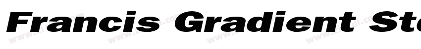 Francis Gradient Std字体转换